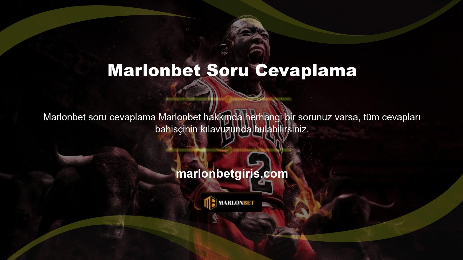 Ayrıca Marlonbet için giriş oranları hakkında bilgi var